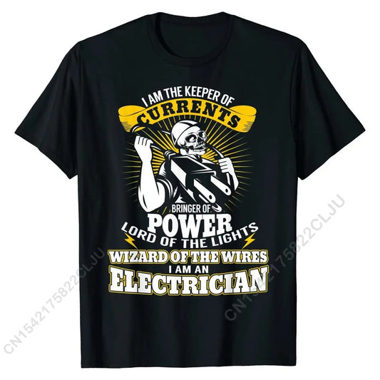 I Am The Keeper Of Currents Funny Electrician T Shirt T-Shirt Wholesale Simple Style Tops Tees Cotton T Shirt For Men Casual