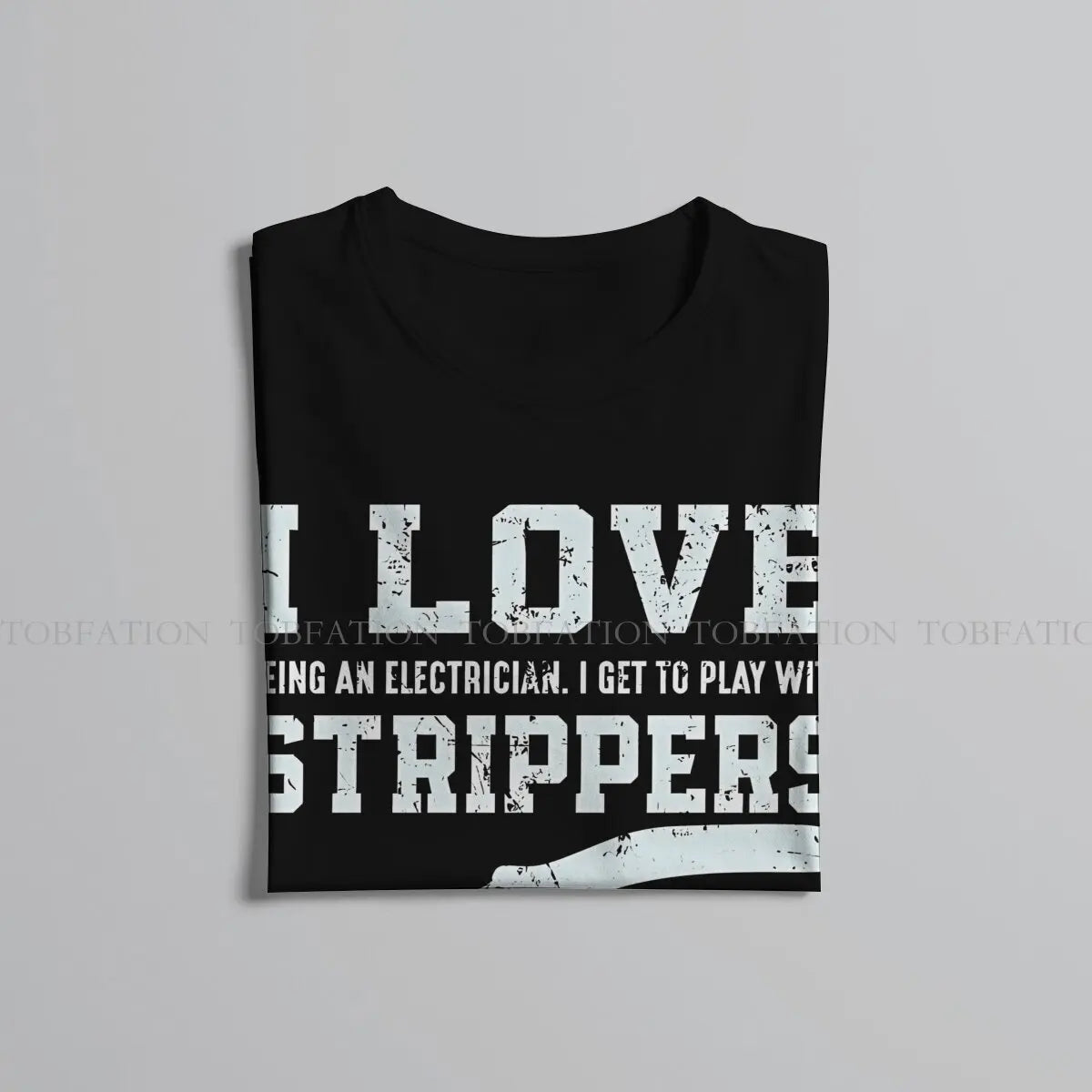 Engineer Electrical Electrician Original TShirts I Love Personalize Men's T Shirt Hipster 6XL